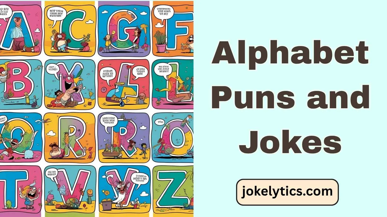 Alphabet Puns and Jokes