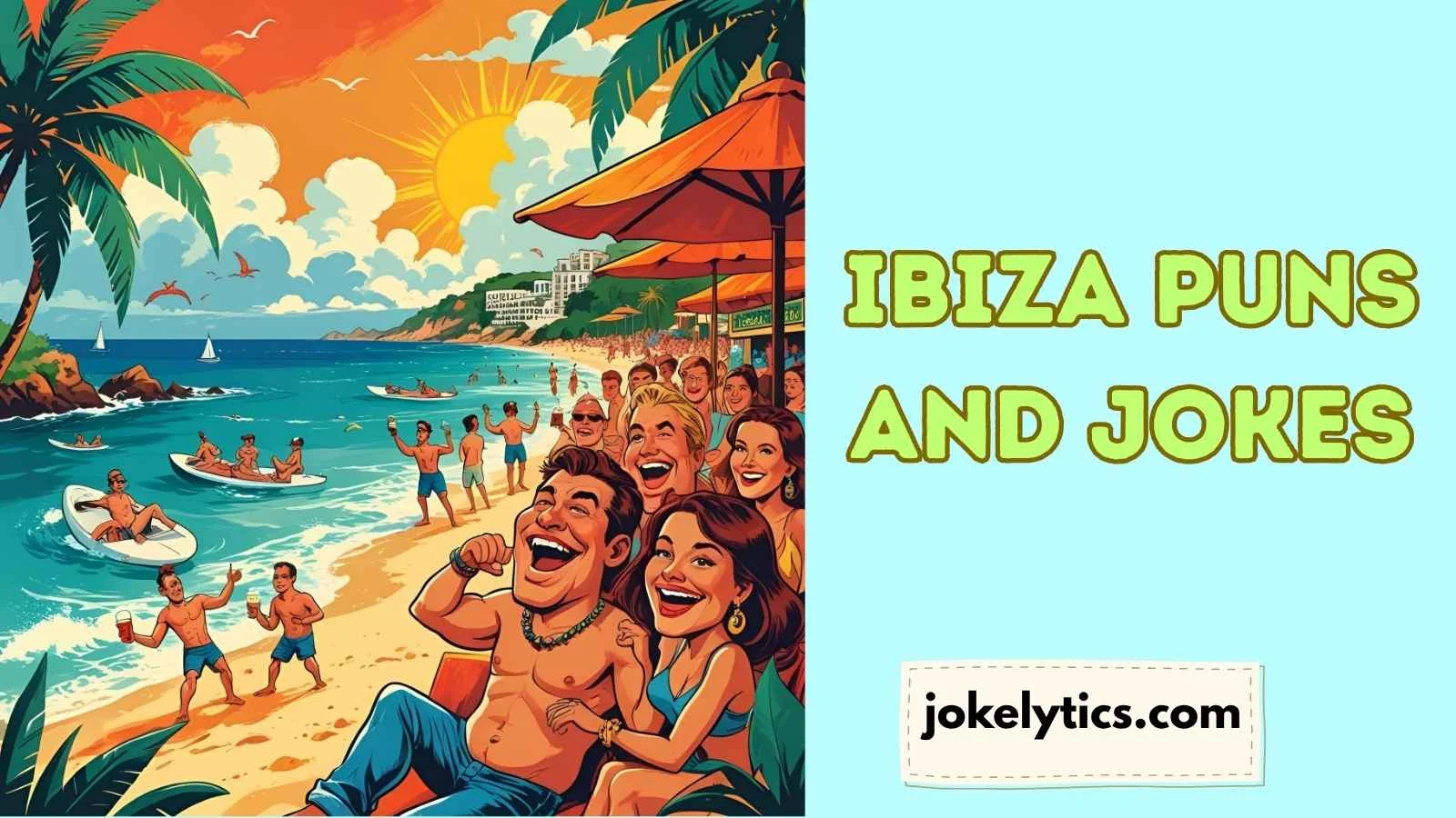 Ibiza Puns and Jokes