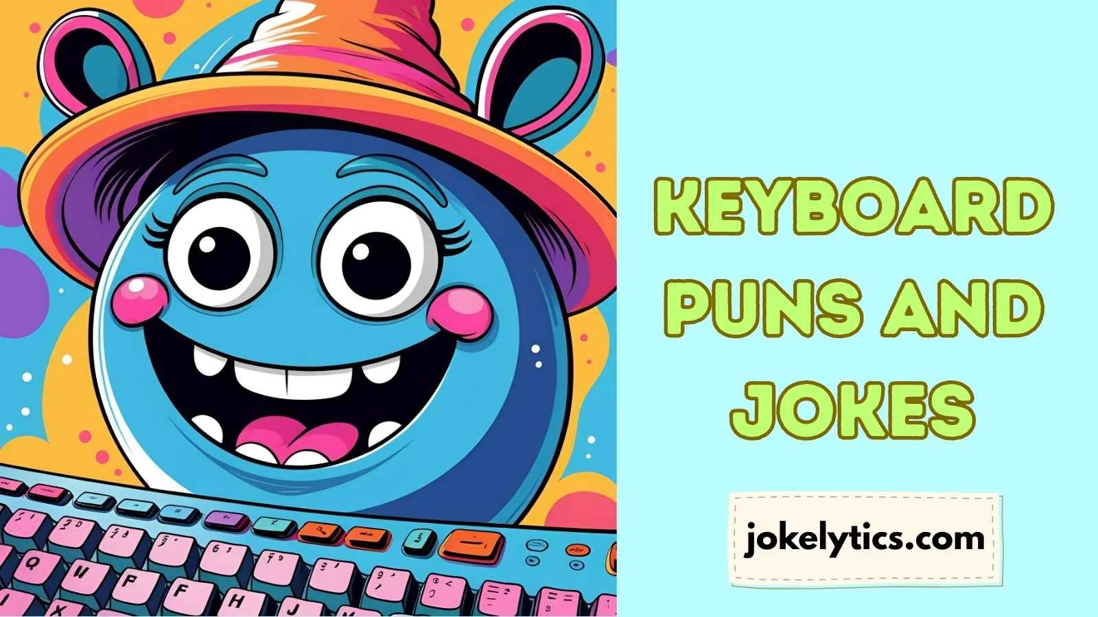 Keyboard Puns and Jokes