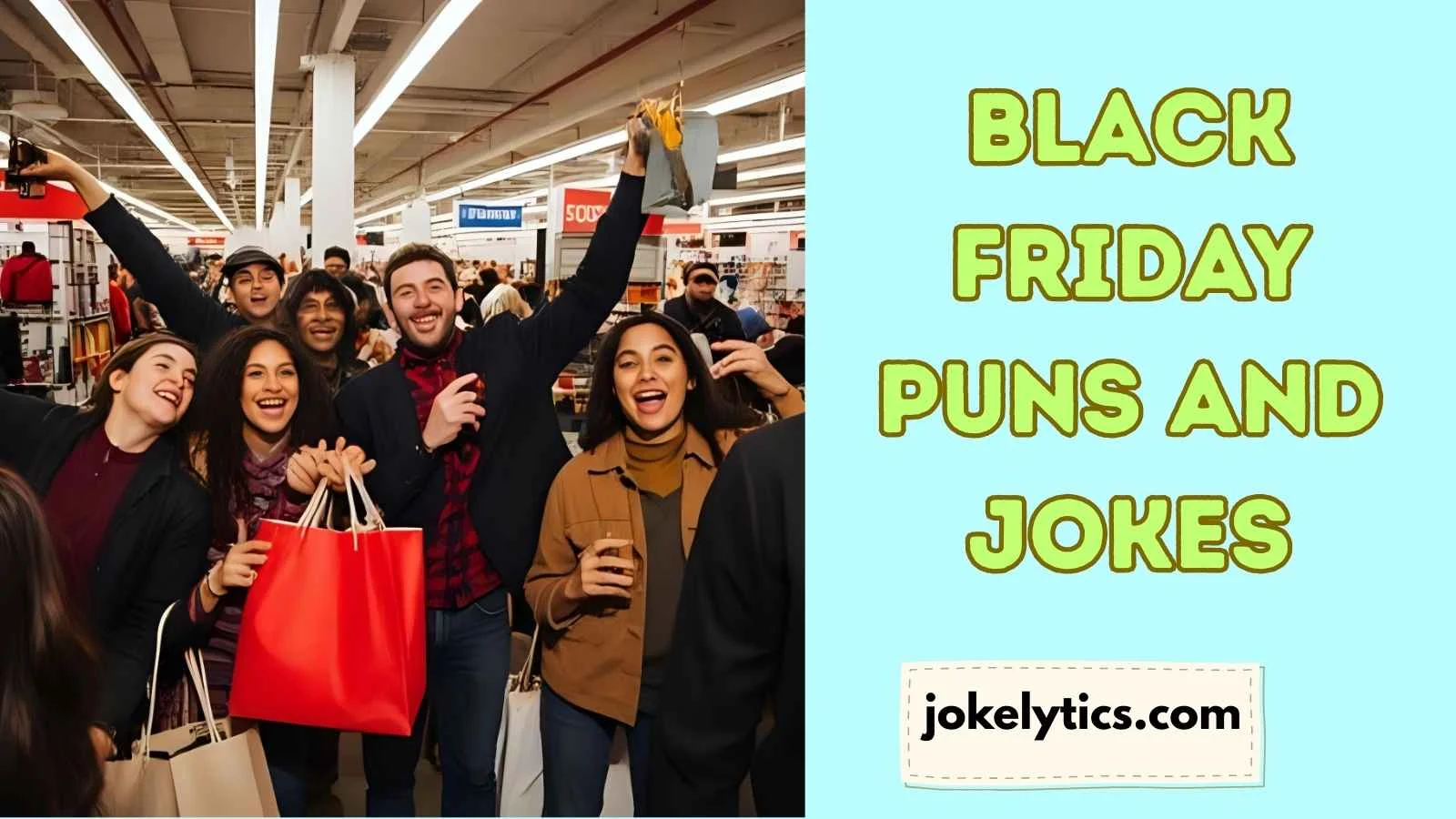 Black Friday Puns and Jokes