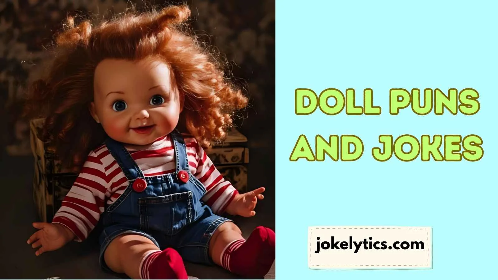 Doll Puns and Jokes