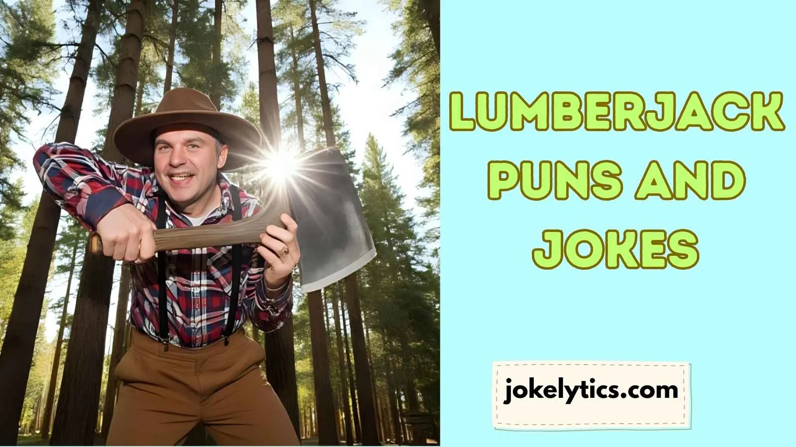 159+ Lumberjack Puns and Jokes Chop Your Boredom 2025