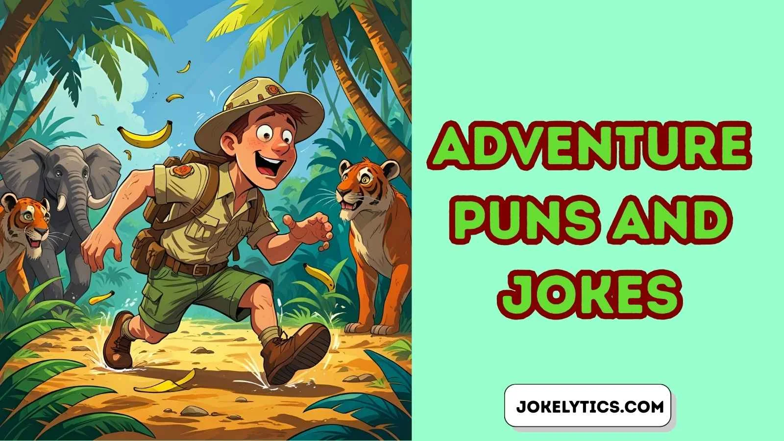 Adventure Puns and Jokes
