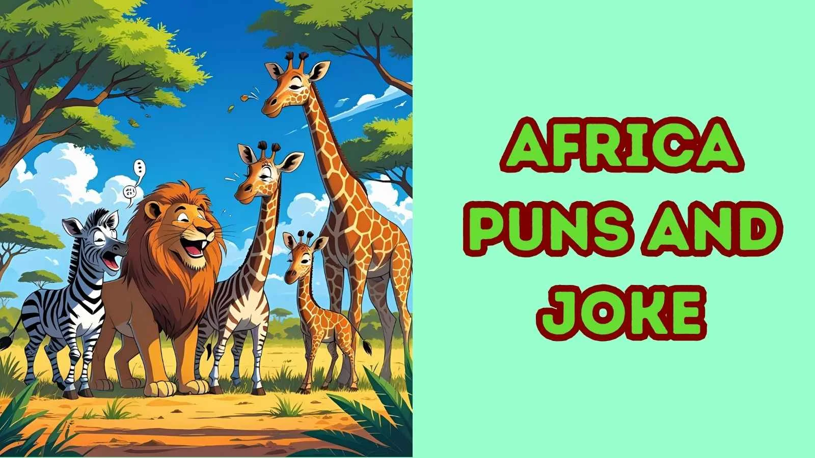 167+ Africa Puns That’ll Make You Roar with Laughter  (2025)