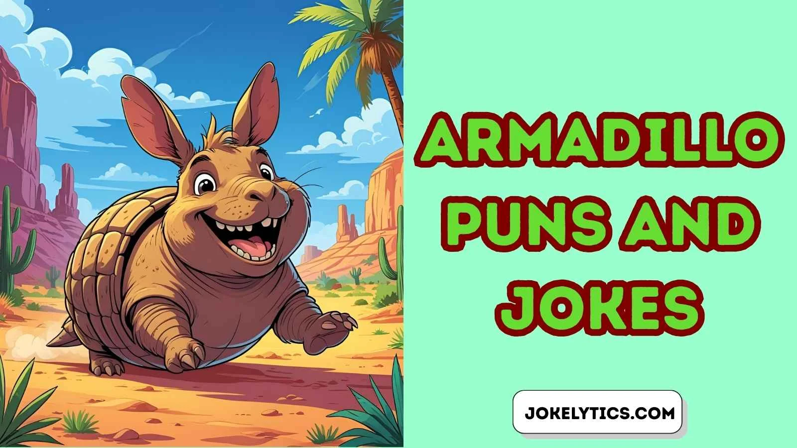 Armadillo Puns and Jokes