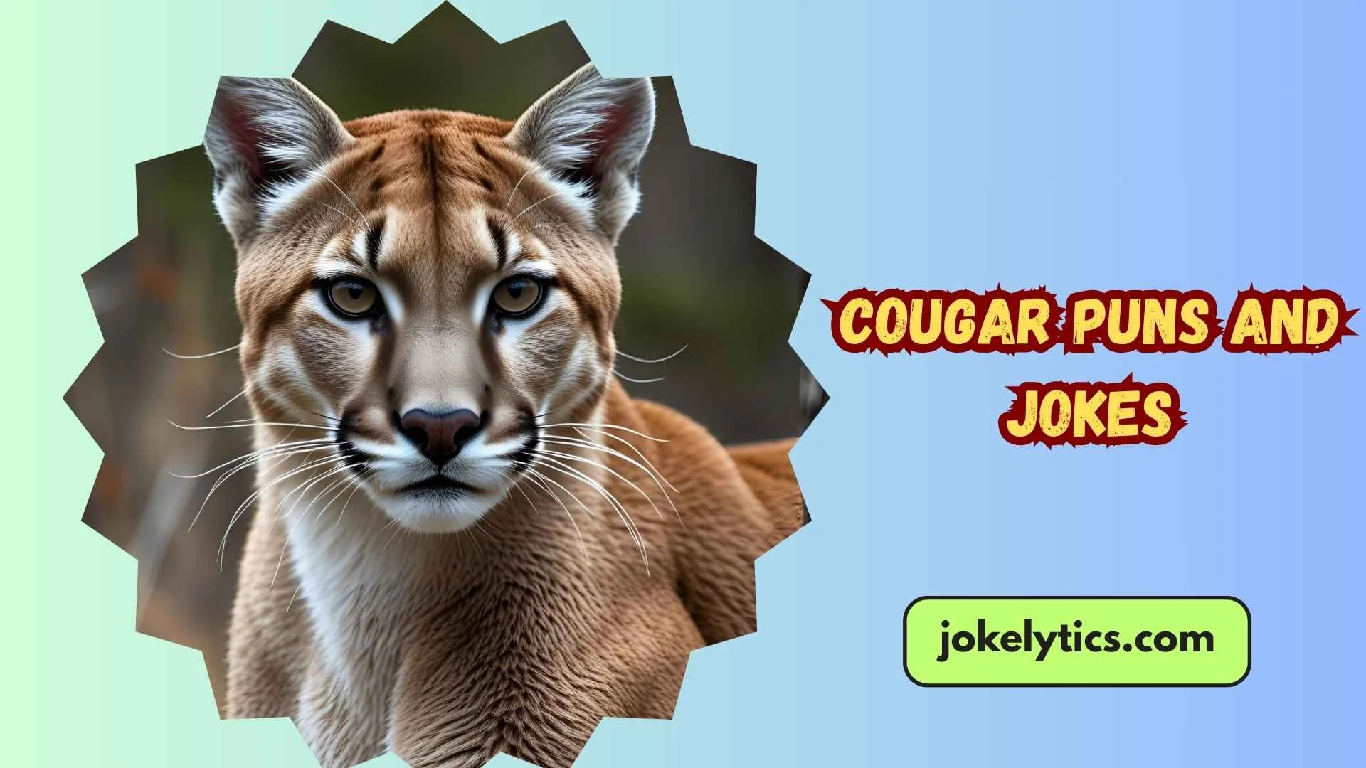 145+ Cougar Puns and Jokes That Are Fierce and Funny (2025)