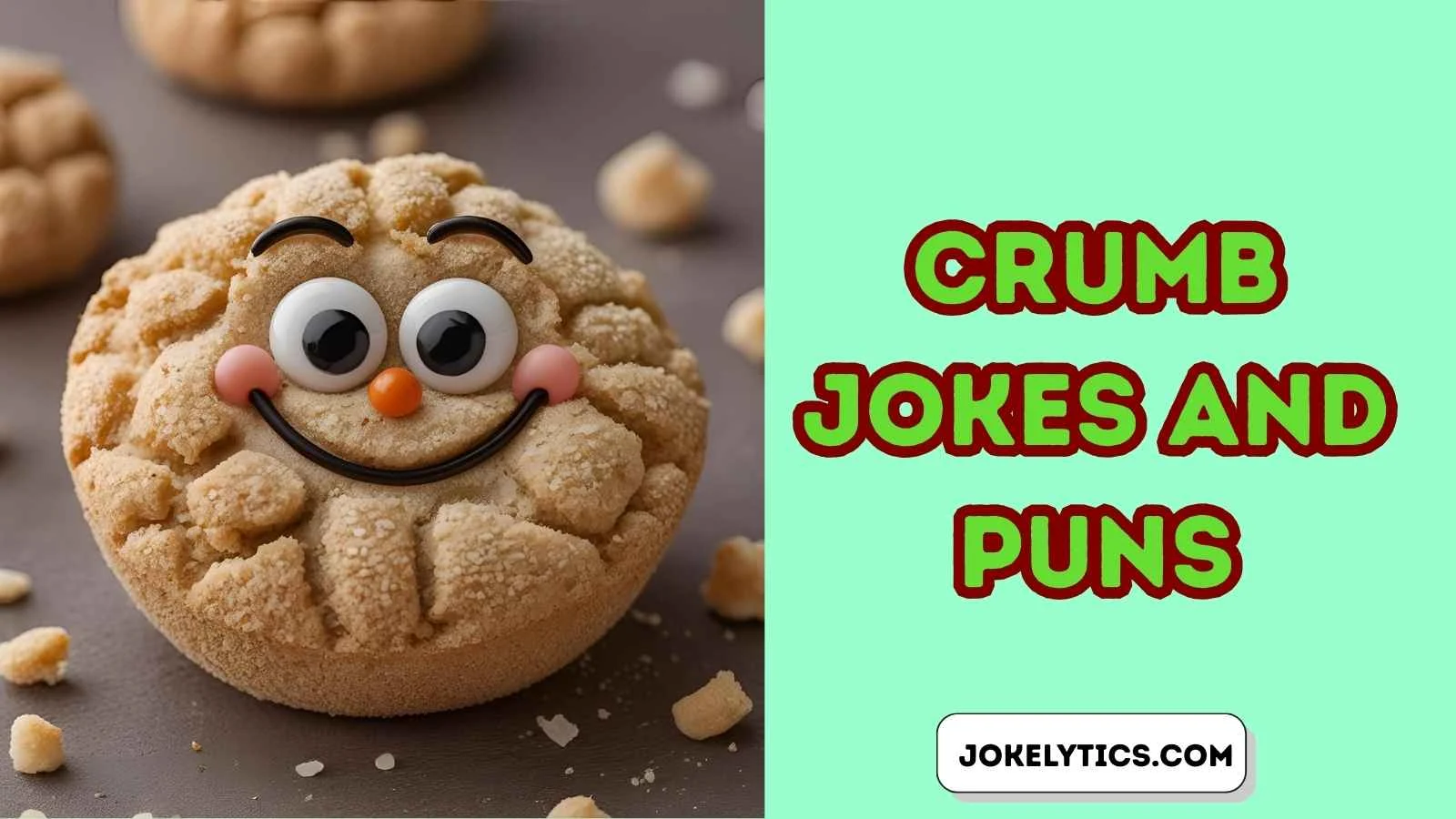 Crumb Jokes and Puns