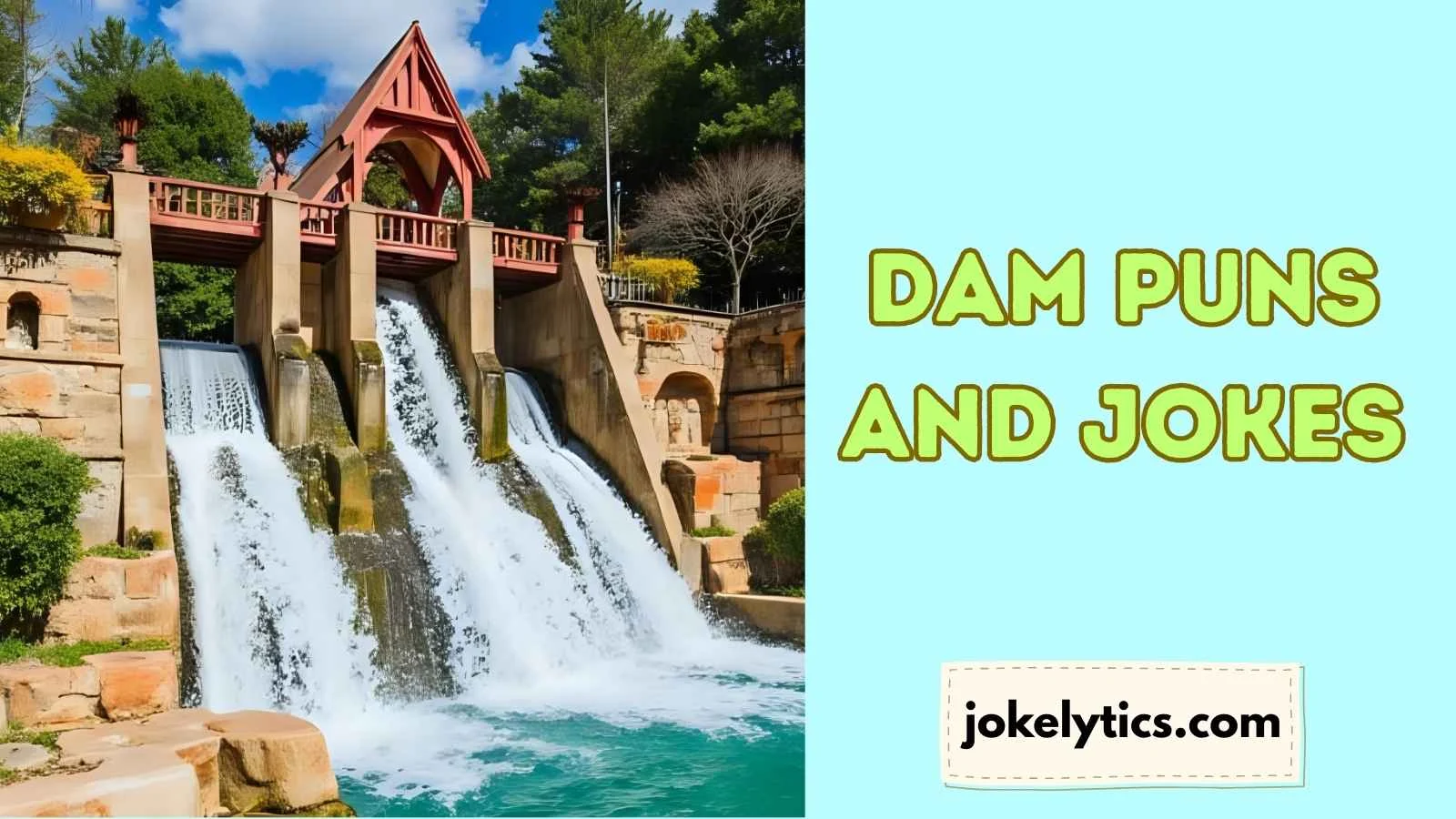 Dam Puns and Jokes