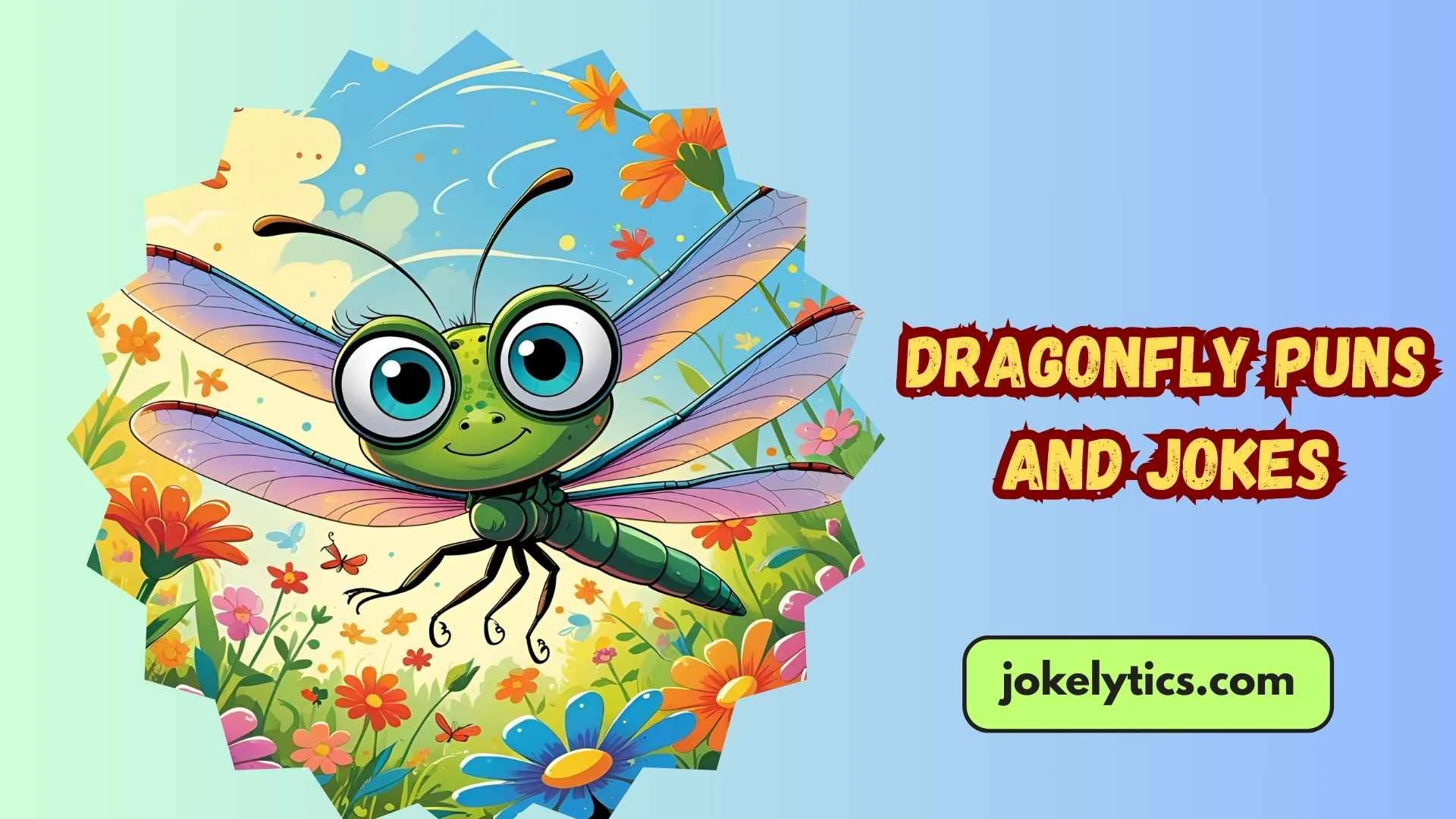 Dragonfly Puns and Jokes