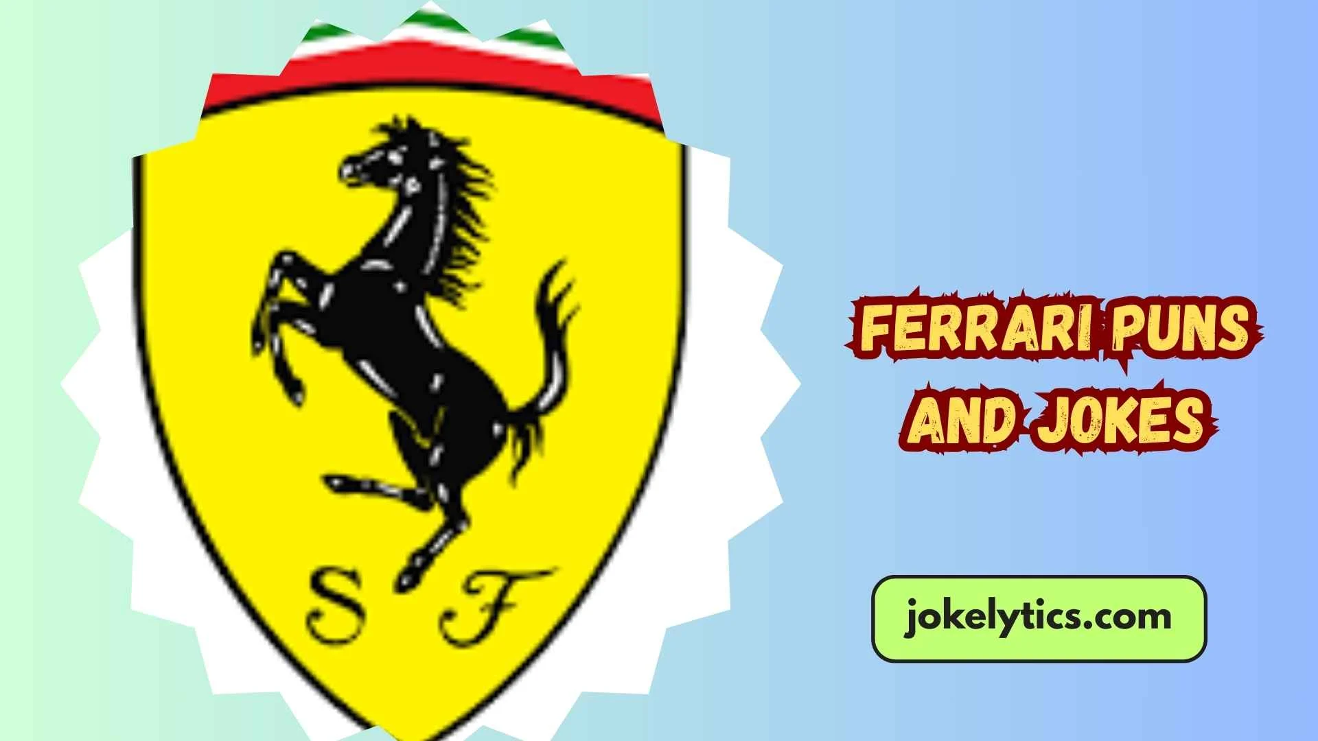 Ferrari Puns and Jokes