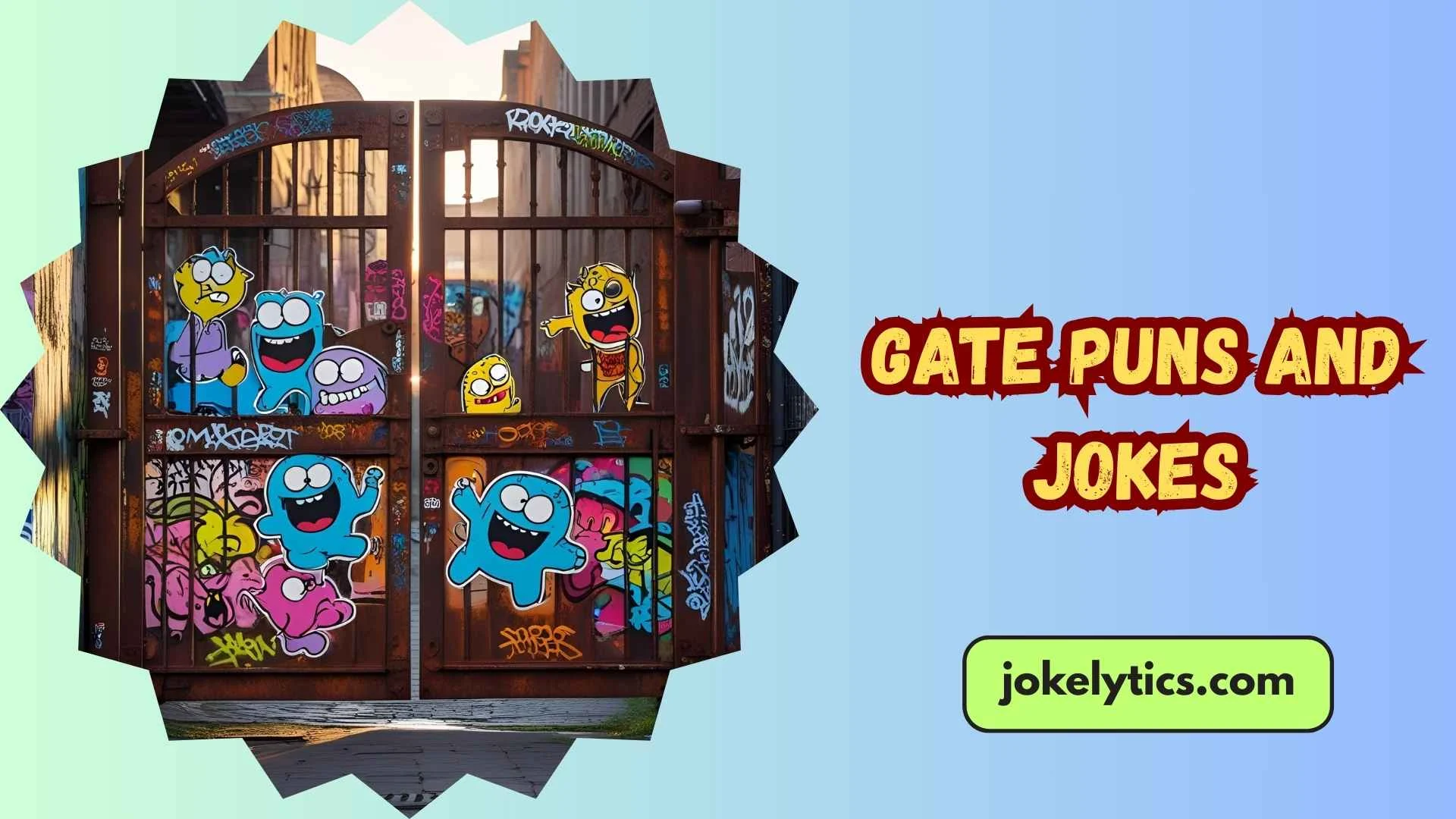 Gate Puns and Jokes