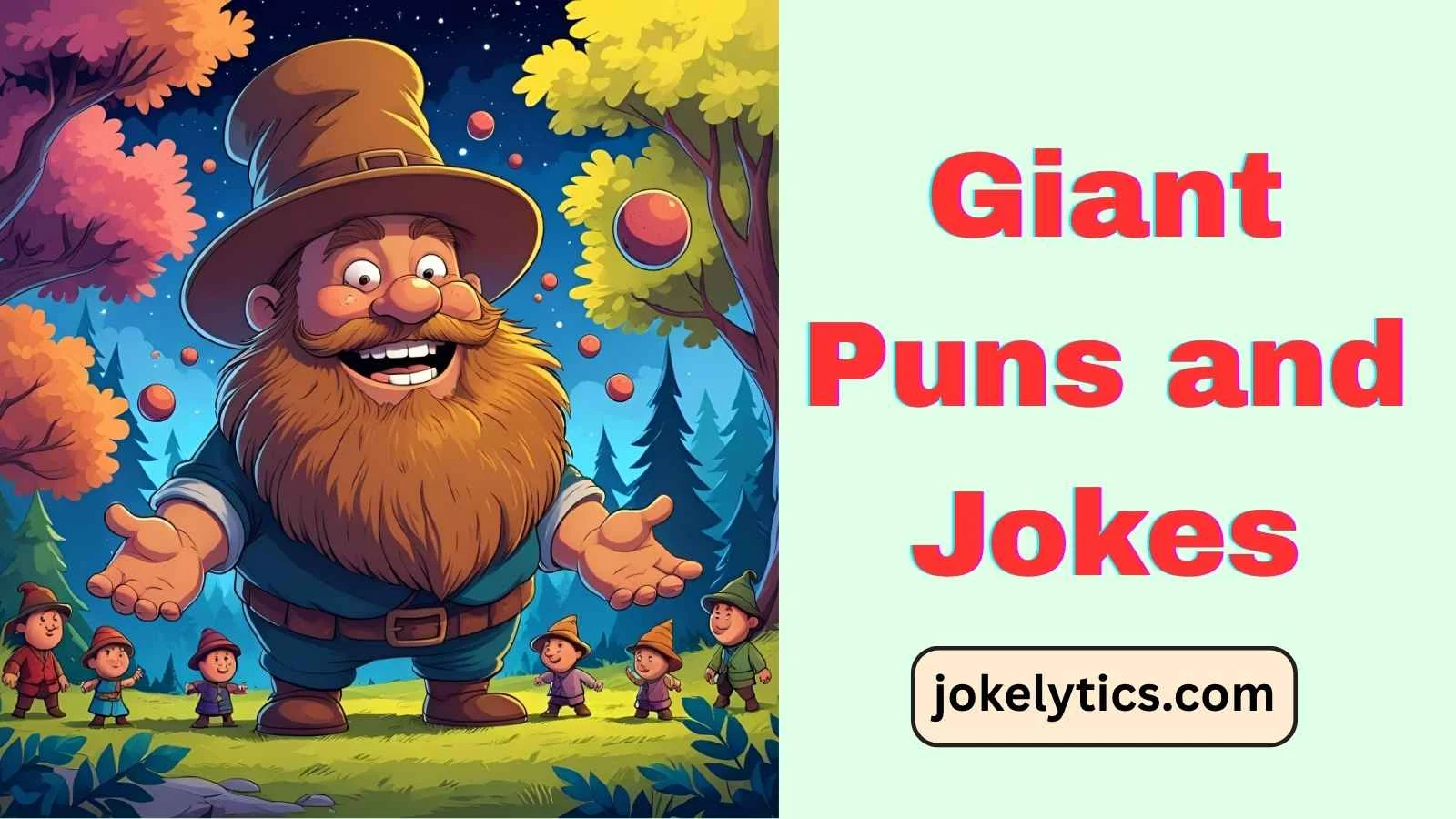 Giant Puns and Jokes