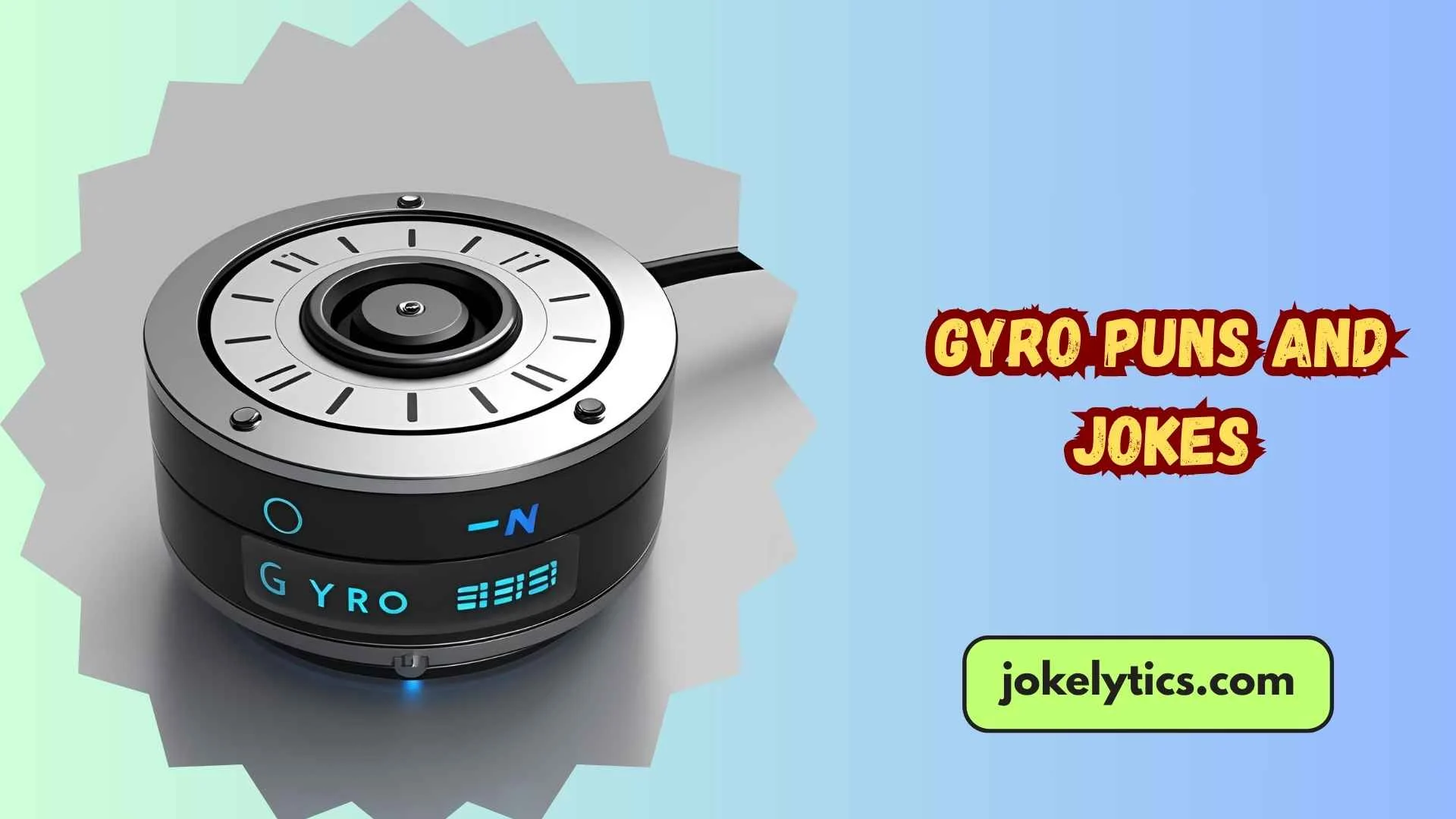 149+ Best Gyro Puns and Jokes for Foodie Fun Lovers (2025)