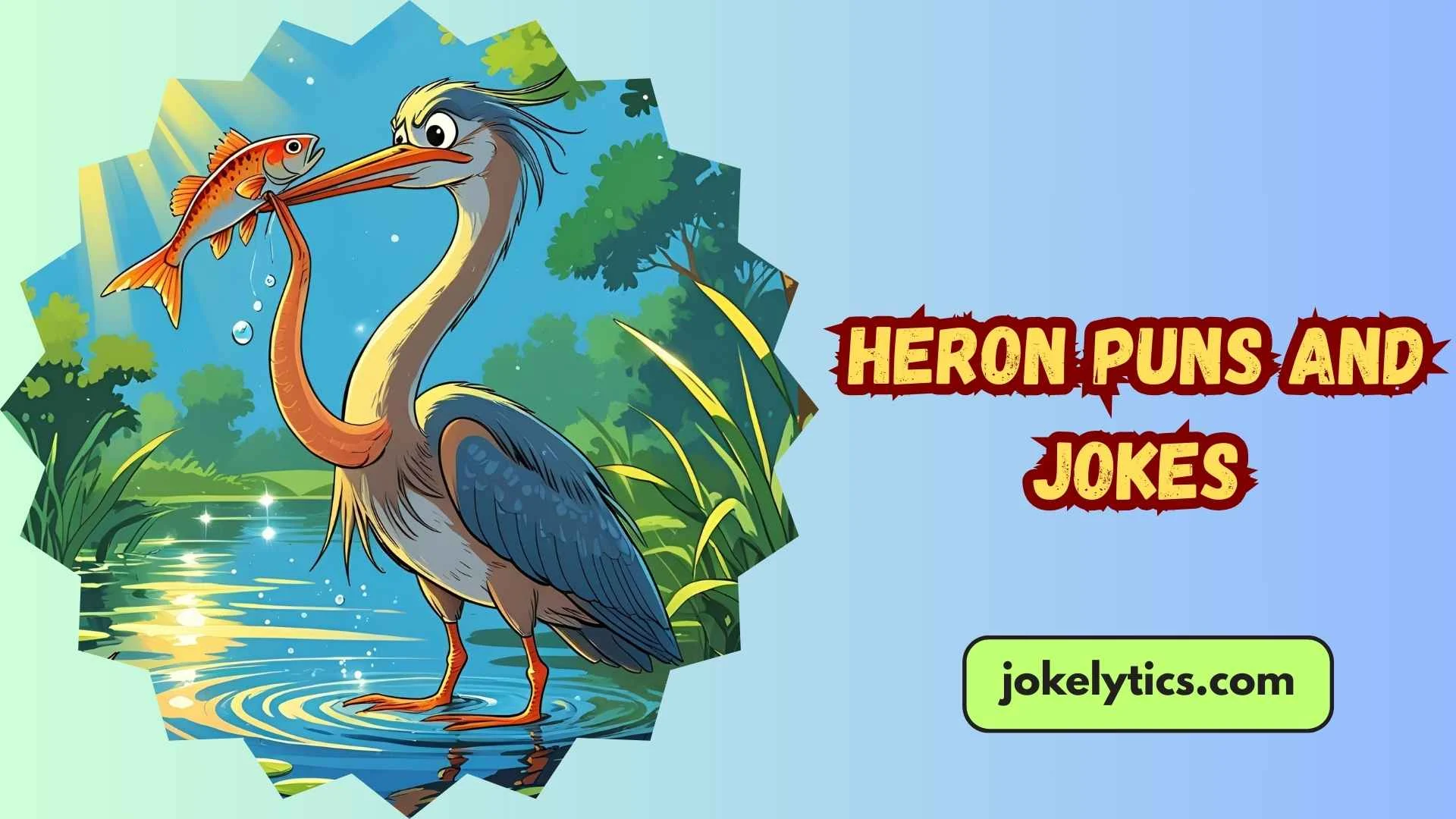 Heron Puns and Jokes