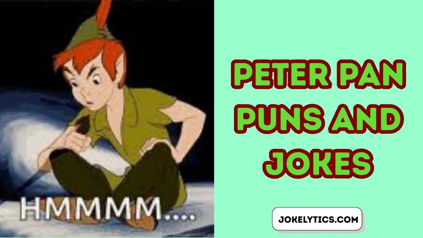 Peter Pan Puns and Jokes