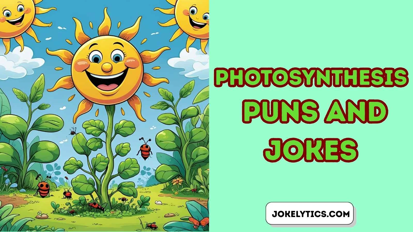 Photosynthesis Puns and Jokes