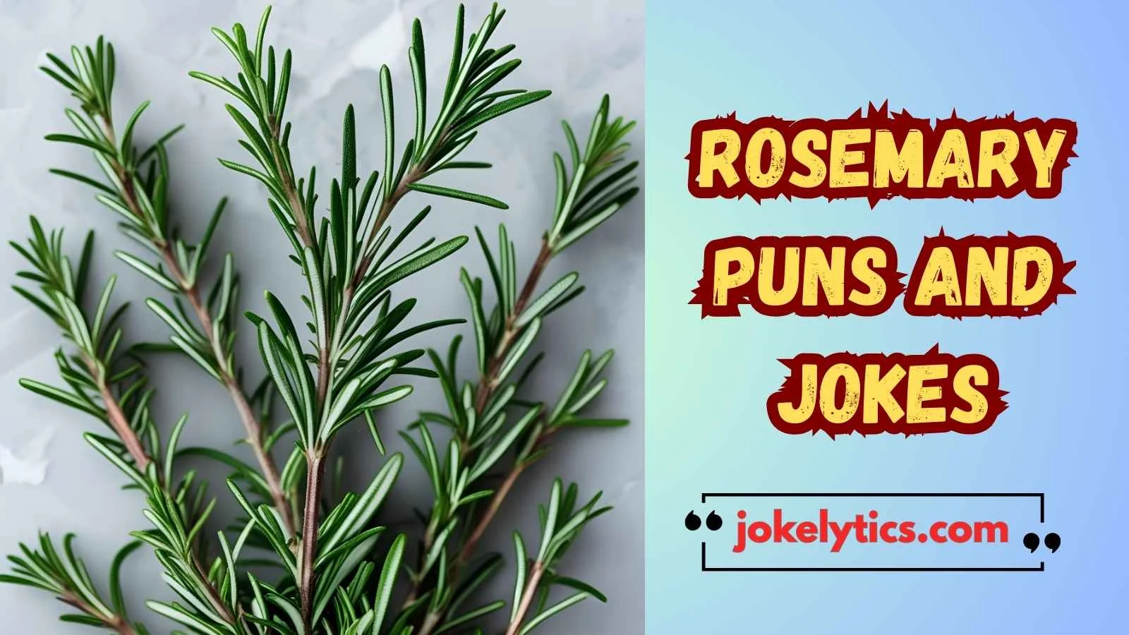 199+ Rosemary Puns and Jokes to Spice Up Your Day (2025)