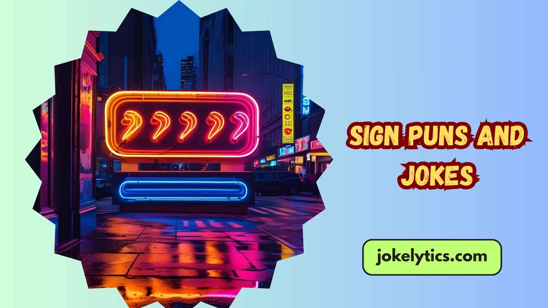 177+Sign Puns and Jokes That Will Point You in the Right Direction(2025)