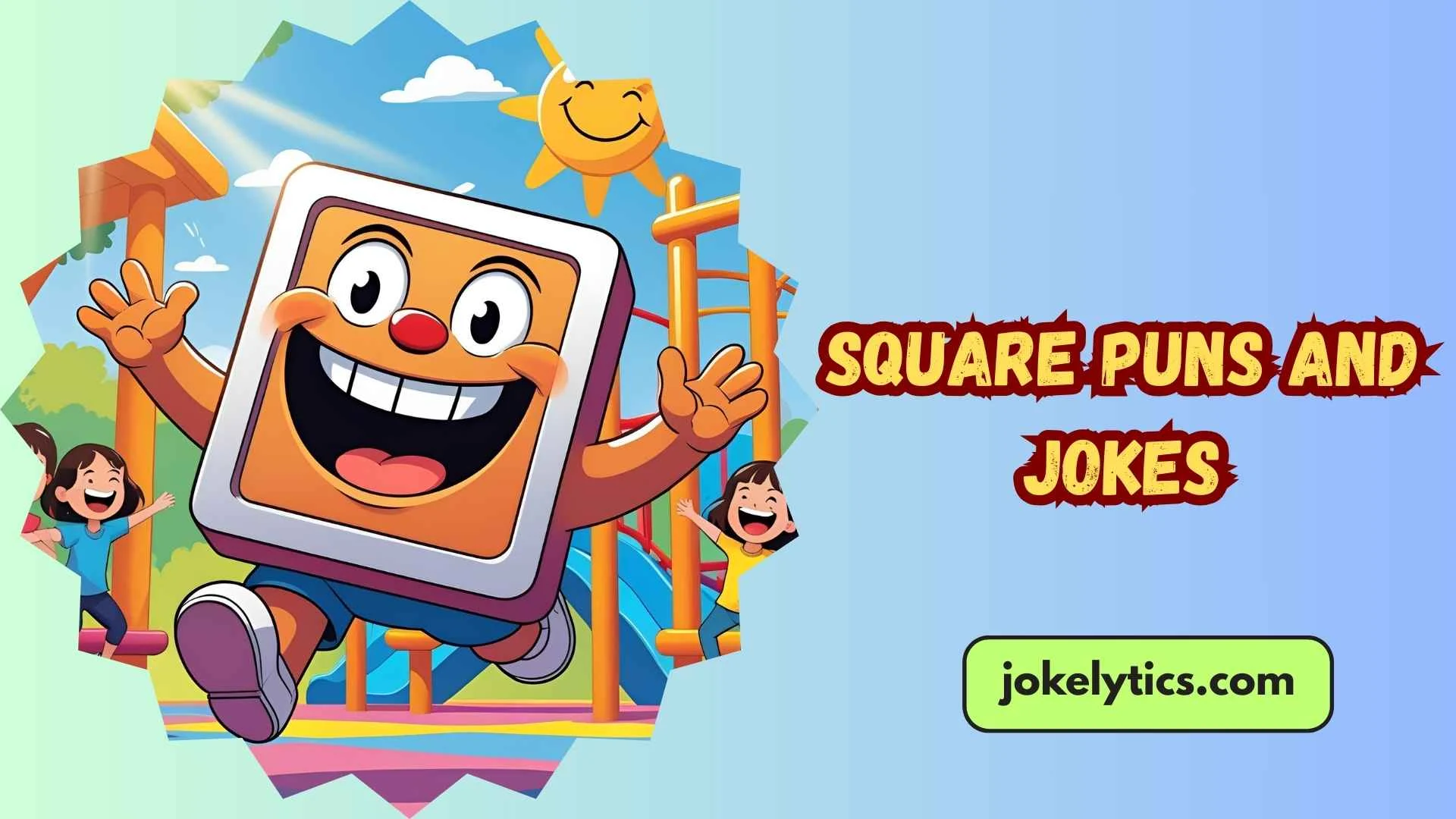 Square Puns and Jokes