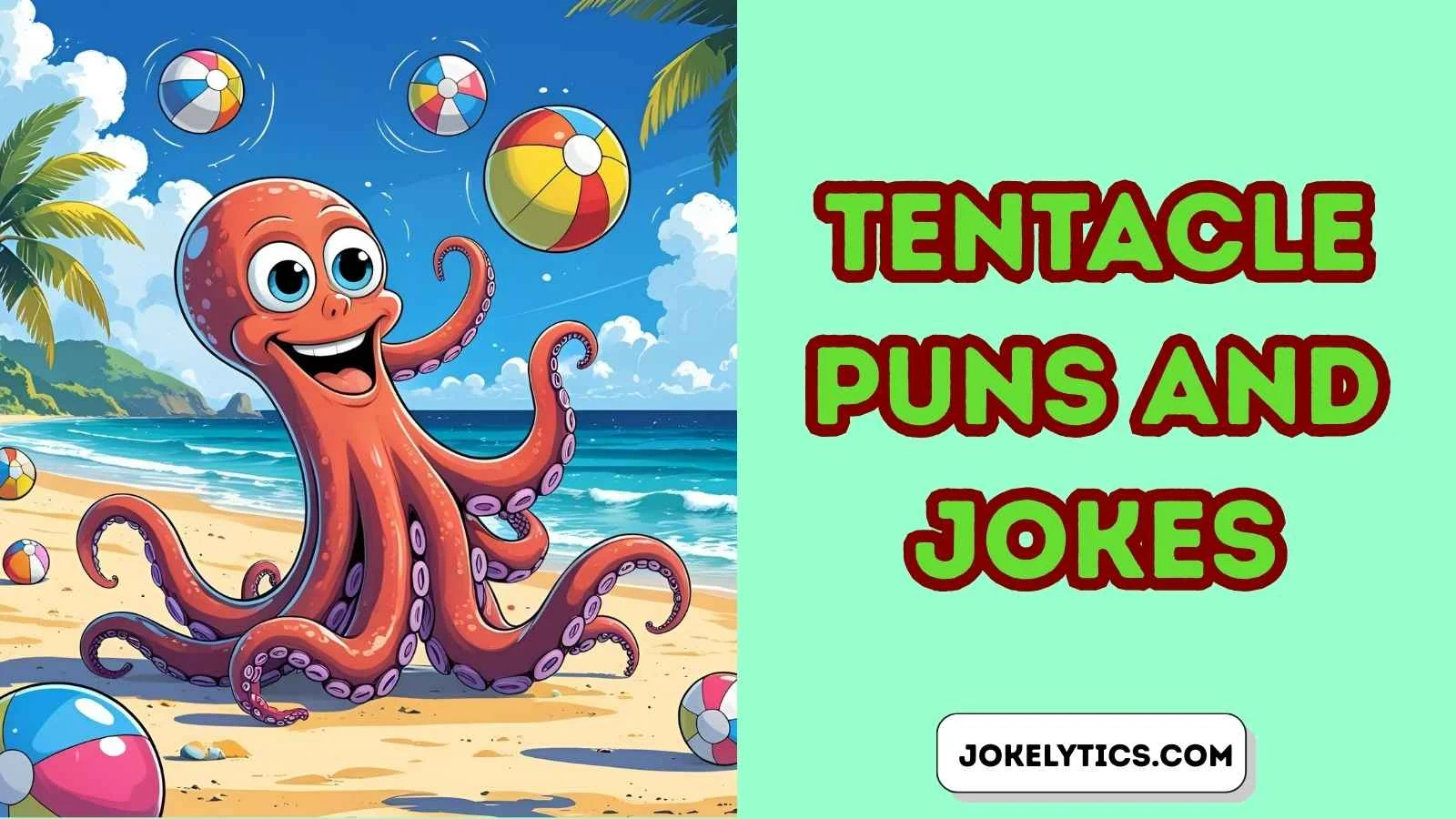 165+ Tentacle Jokes That’ll Crack You Up Instantly (2025)