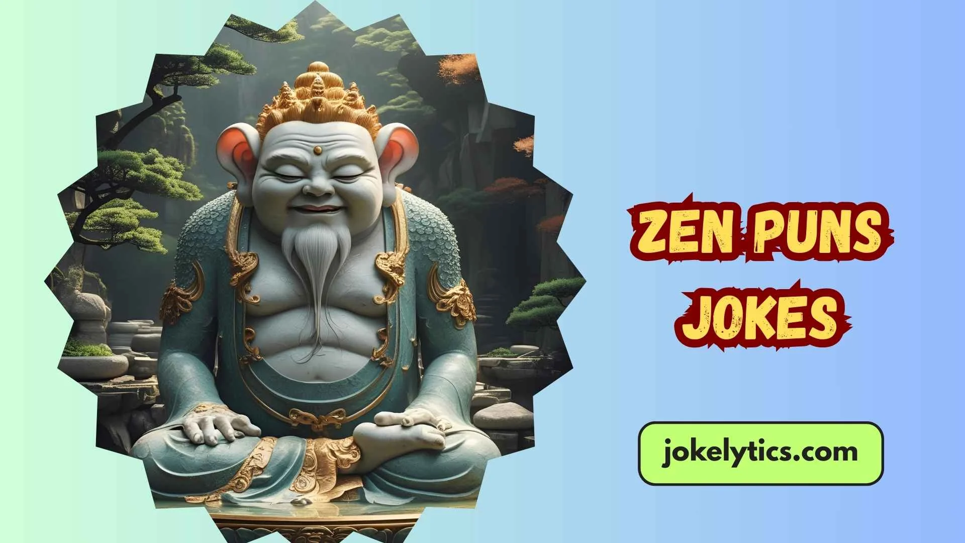 199+ Ultimate Zen Puns Jokes Guide for a Peaceful Laugh(2025)