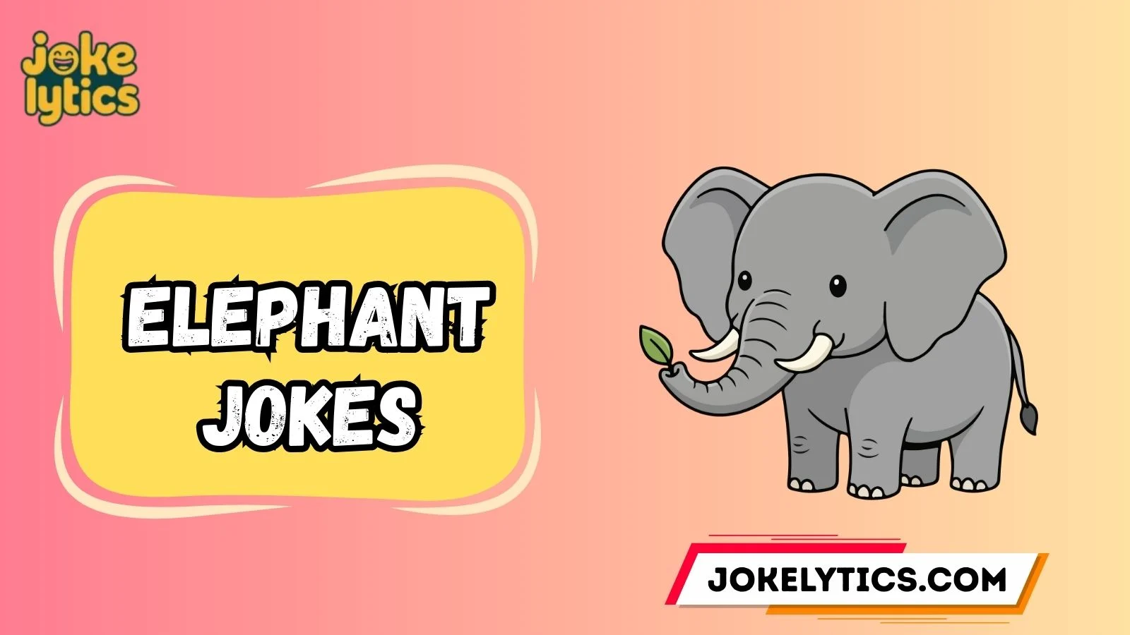 Elephant Jokes