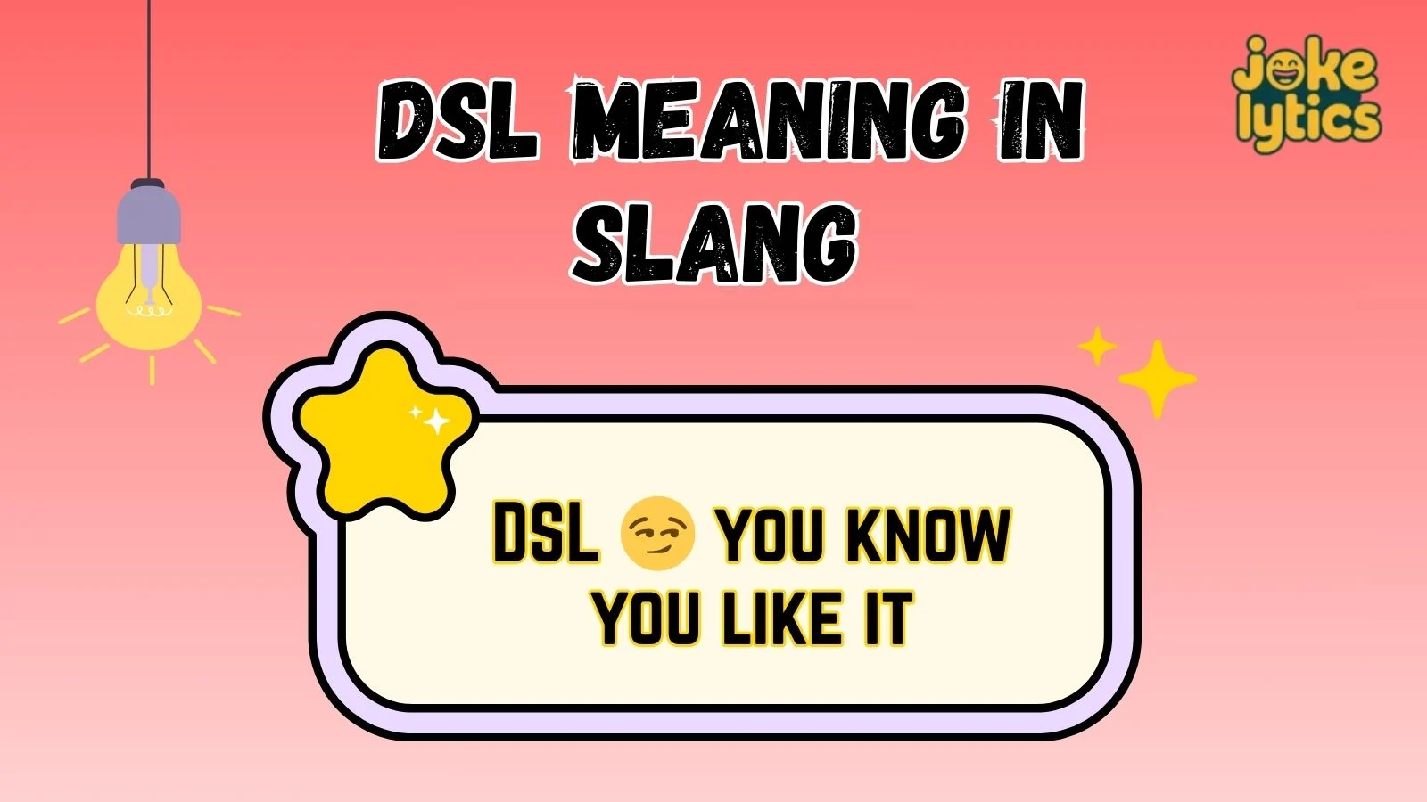 DSL Meaning in Slang All the Meanings You Should Understand