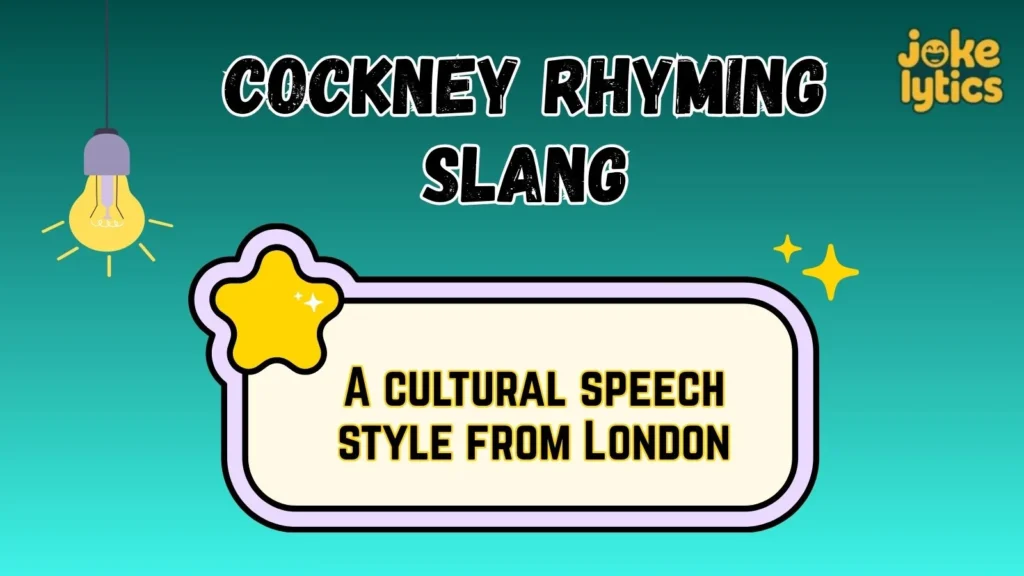 Full Form, Stands For and Short Meaning of Cockney Rhyming Slang