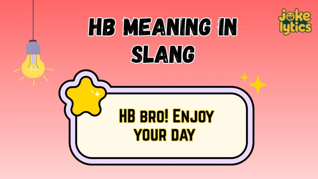 How People Use HB in Daily Conversations