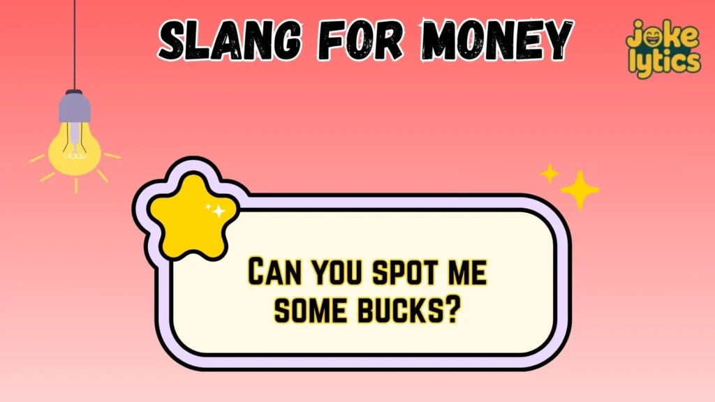 How People Use Slang for Money in Daily Conversations