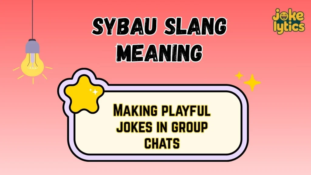 How People Use Sybau in Daily Conversations