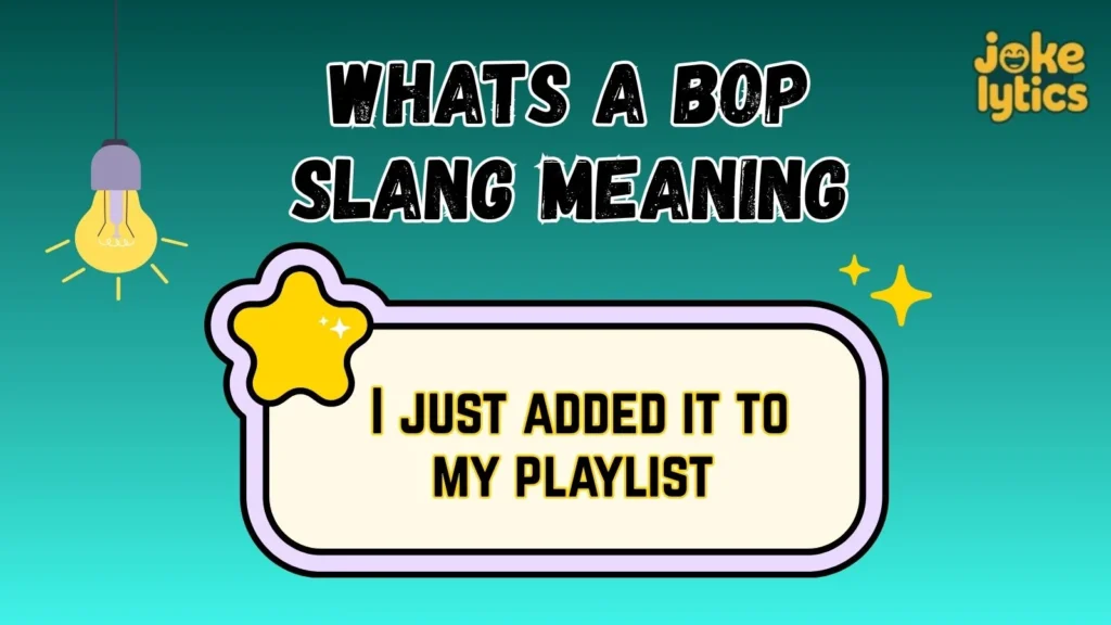 How to Reply When Someone Says Bop