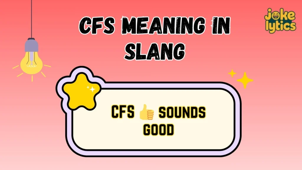How to Reply When Someone Says CFS