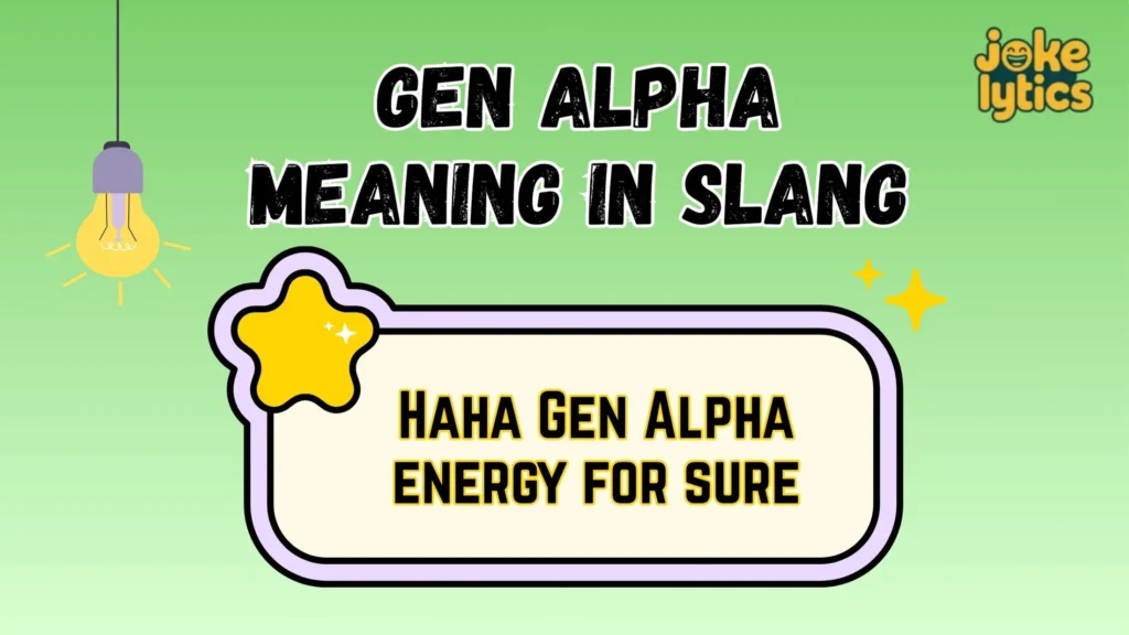 How to Reply When Someone Says Gen Alpha