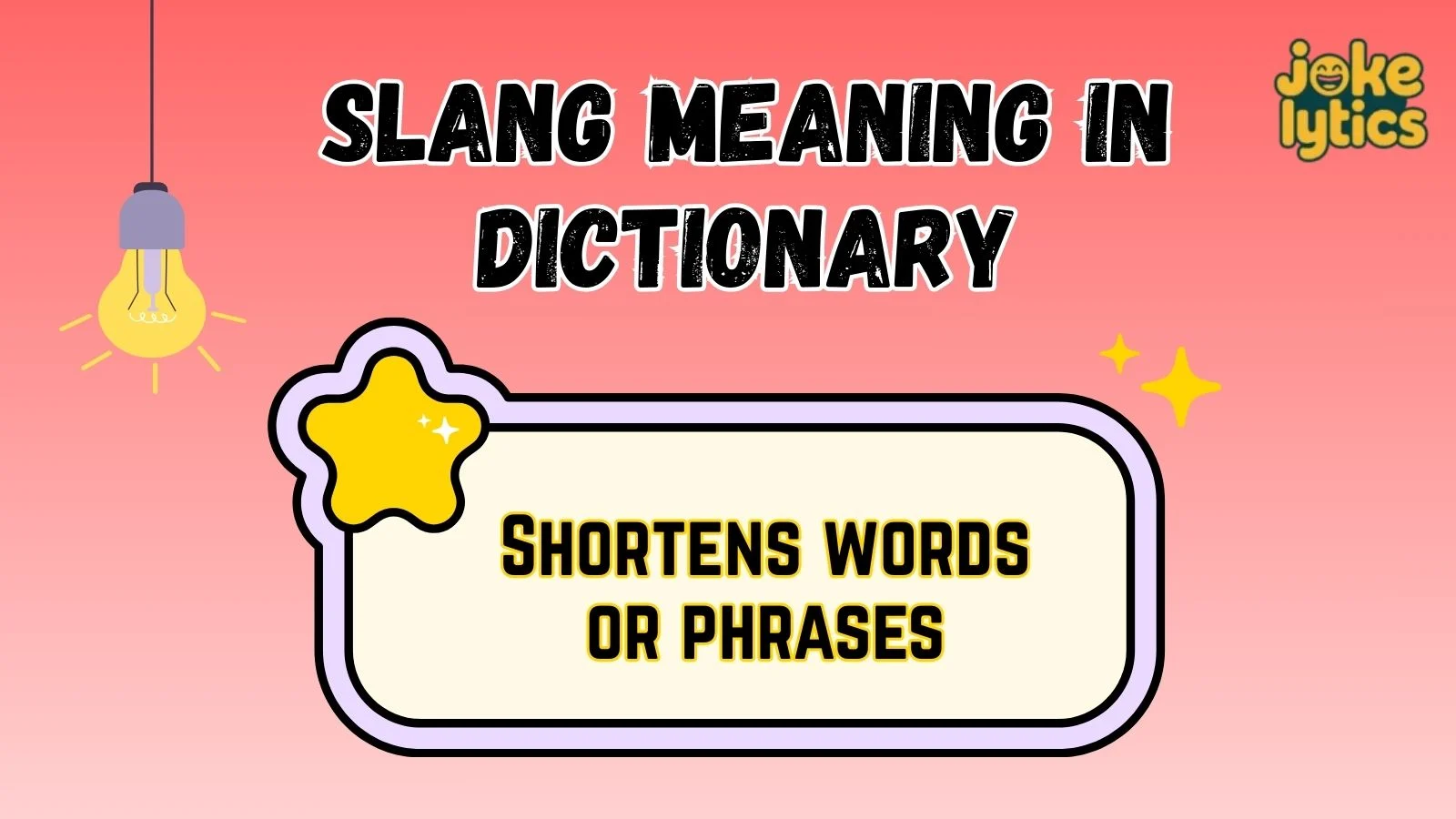 Slang Meaning in Dictionary