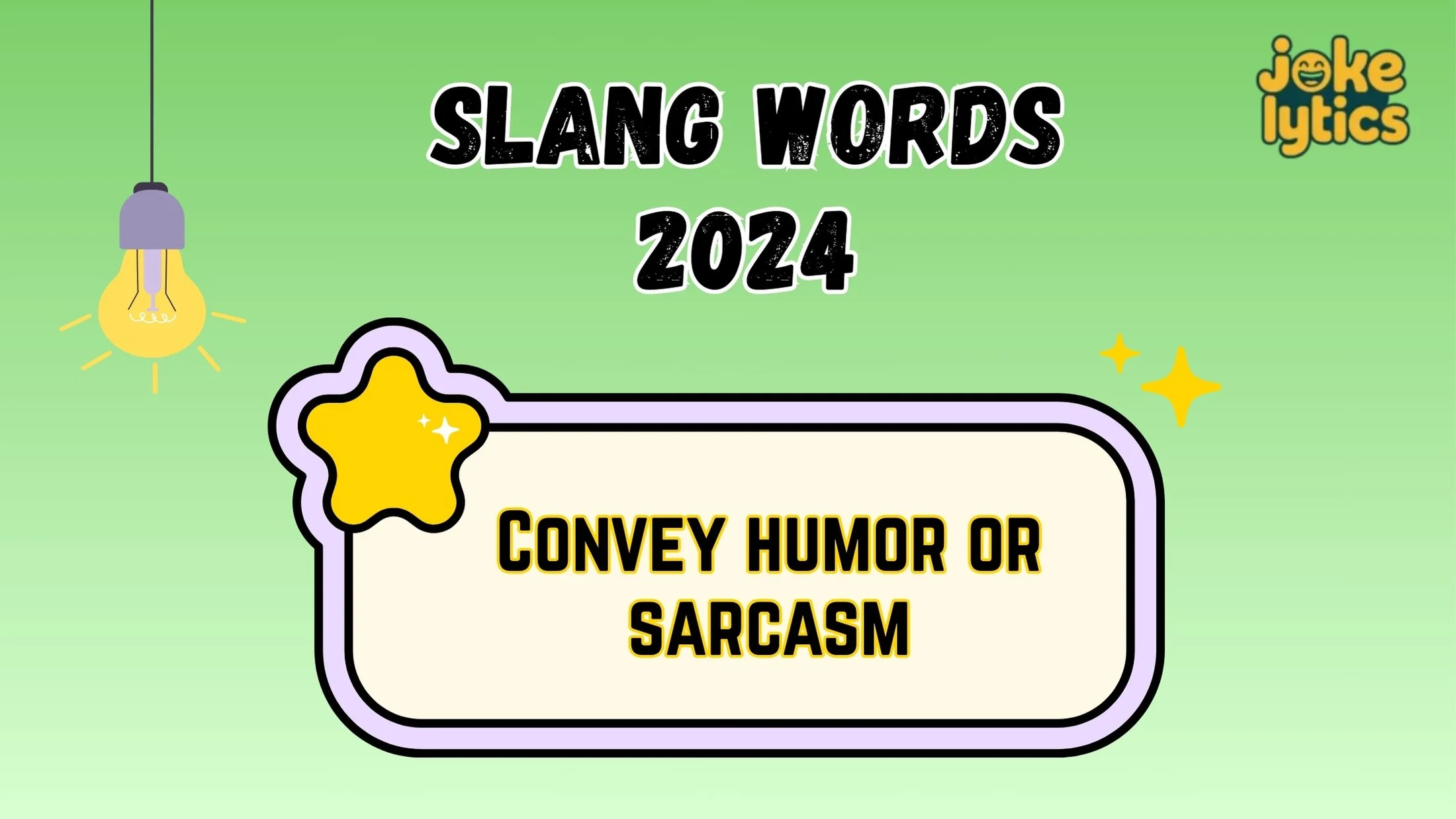Slang Words 2024 Learn the Real Meanings Everyone Uses