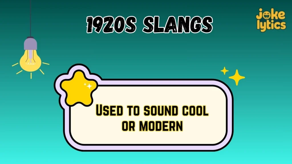 What Are 1920s Slangs
