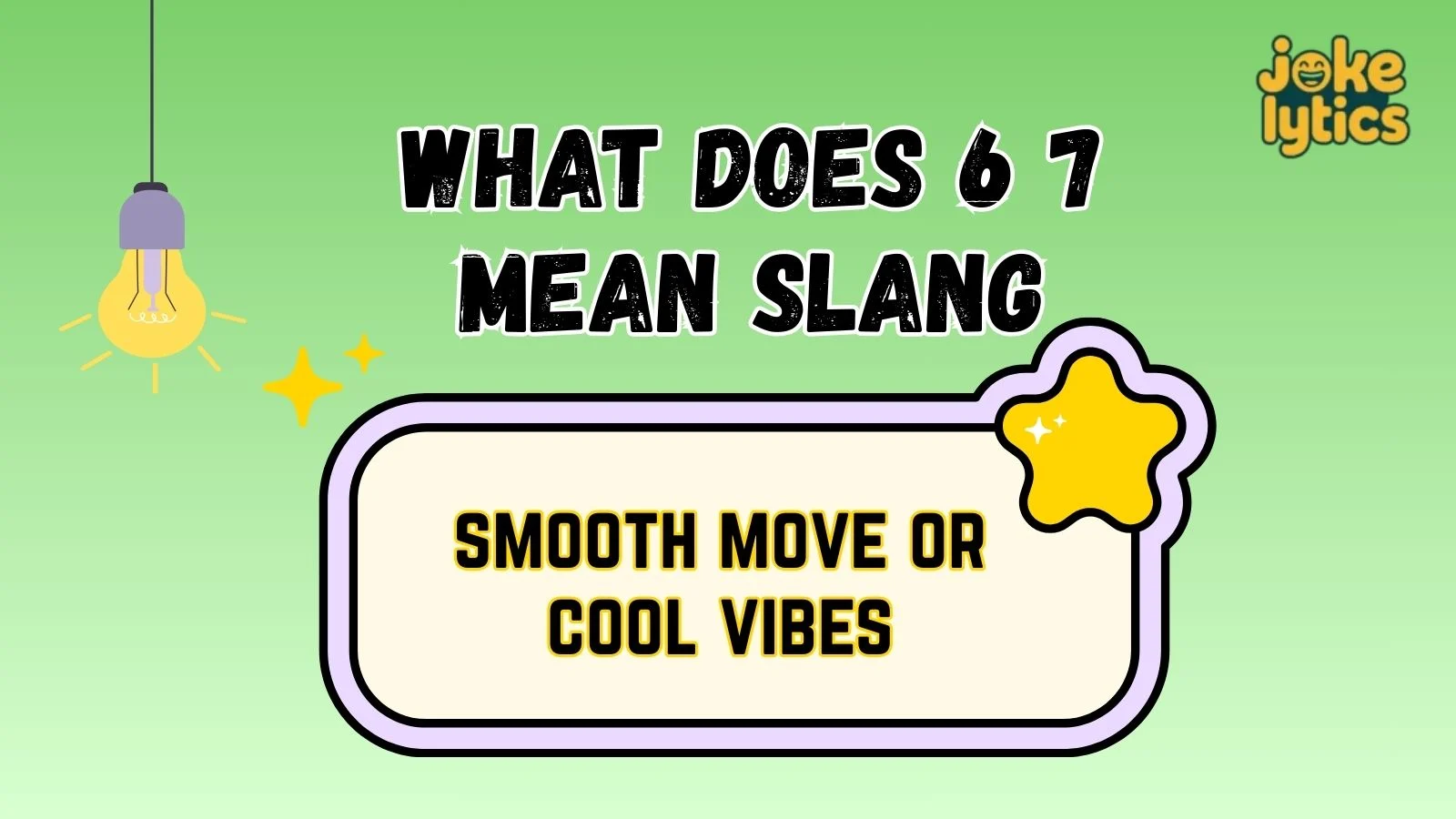 What Does 6 7 Mean Slang Learn the True Meaning