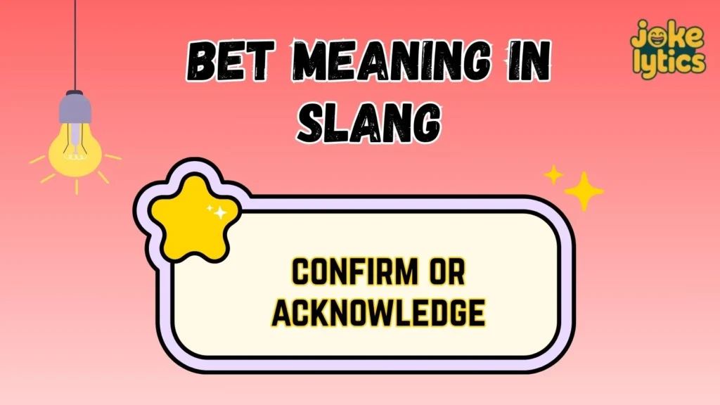 What Does Bet Mean in Text & Chat