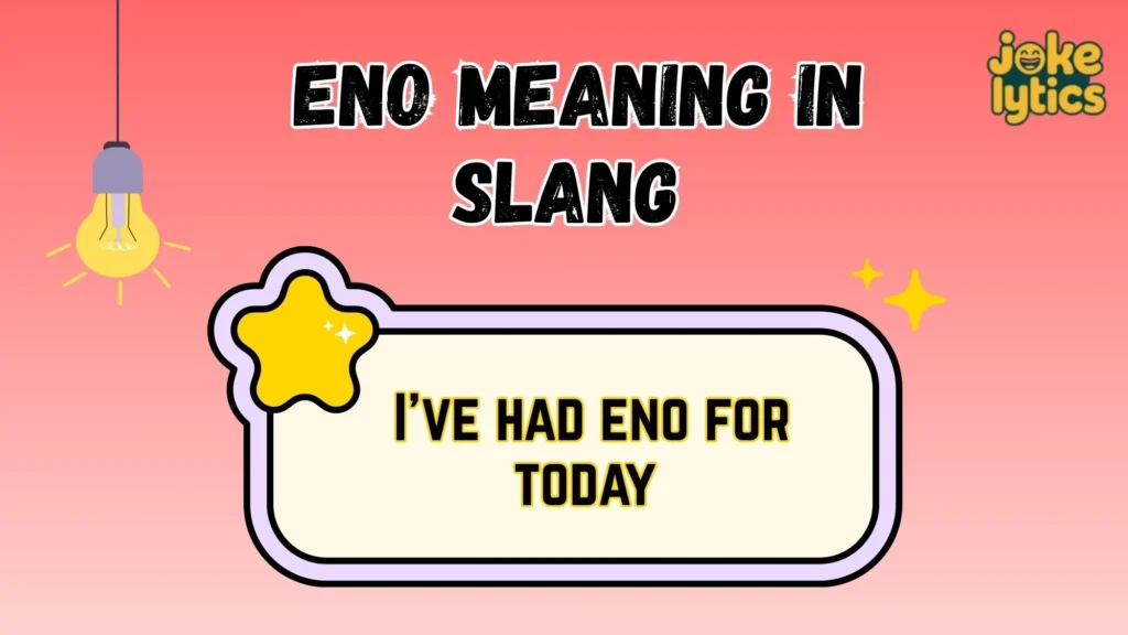 What Does Eno Mean in Text and Chat