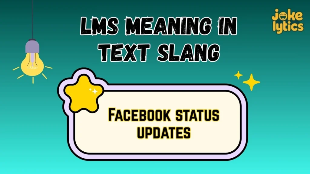 What Does LMS Mean in Text and Chat