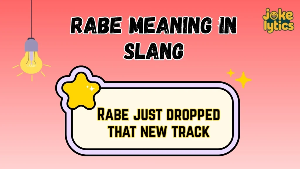What Does Rabe Mean in Text and Chat
